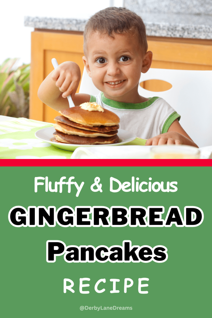 Gingerbread Pancakes Pinterest Pin Child enjoying gingerbread pancakes recipe